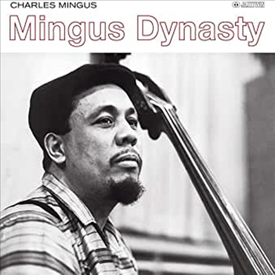 Charles Mingus - Mingus Dynasty (Remastered)(180G)(LP)