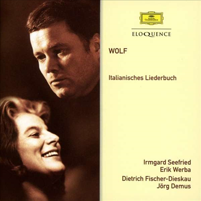 볼프: 이탈리아 가곡 (Wolf: Italianisches Liederbuch)(CD) - Irmgard Seefried