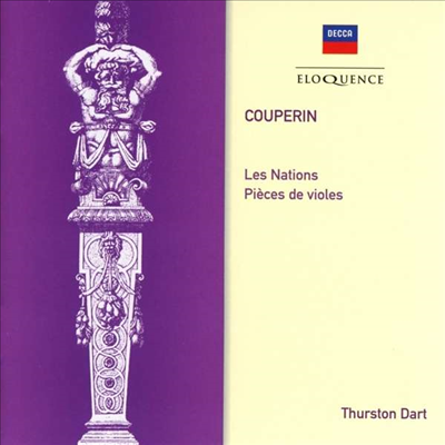 쿠프랭: 모음곡 &#39;여러나라 사람들&#39;, 비올 소곡, 모음곡 1, 2번 (Couperin: Les Nations, Pieces De Violes, Suite No.1 &amp; 2) (2CD) - Thurston Dart