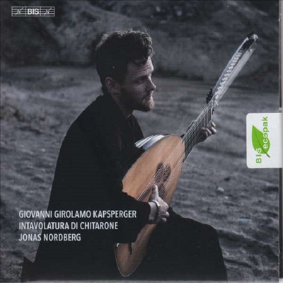 캅스페르거: 테오르보 작품집 (Kapsberger: Works for Theorbe) (SACD Hybrid) - Jonas Nordberg