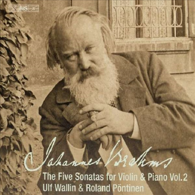 브람스: 바이올린 소나타 2 & 3번 (Brahms: Violin Sonatas Nos.2 & 3) (SACD Hybrid) - Ulf Wallin