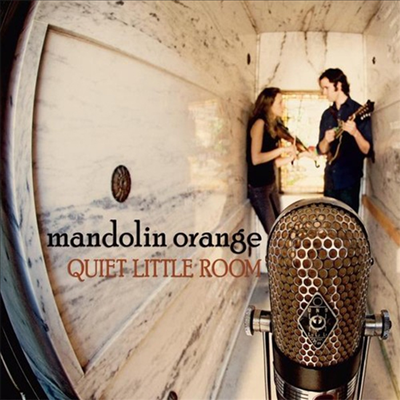 Mandolin Orange - Quiet Little Room (CD)