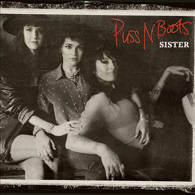 Puss N Boots feat. Norah Jones - Sister (LP)