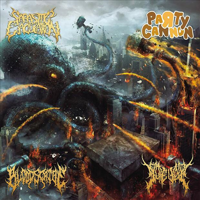 Party Cannon / Parasitic Ejaculation / Gorevent / Bloodscribe - Cannons Of Gore Soaked, Blood Drenched Parasitic Sickness (CD)