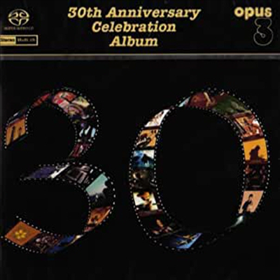 Various Artists - Opus 3:30th Anniversary Celebration Album (SACD Hybrid)