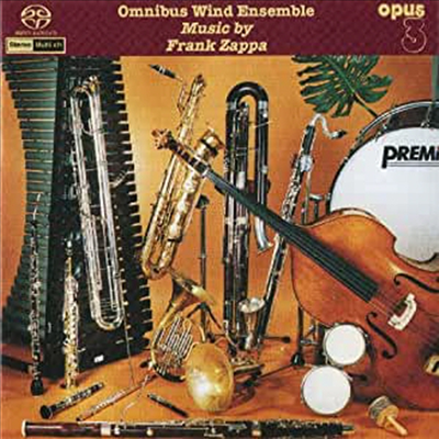 Omnibus Wind Ensemble - Music By Frank Zappa (SACD Hybrid)