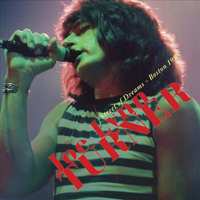 Joe Lynn Turner - Street Of Dreams - Boston 1985 (Green LP)