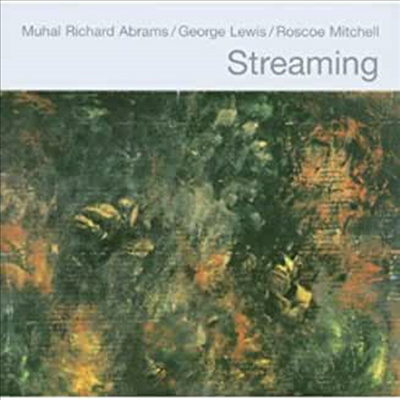 Muhal Richard Abrams/George Lewis - Streaming (CD)