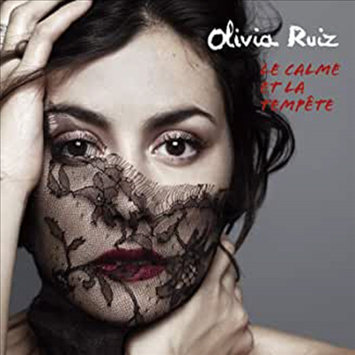 Olivia Ruiz - Le Calme Et La Tempete (CD)