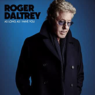 Roger Daltrey - As Long As I Have You (CD)