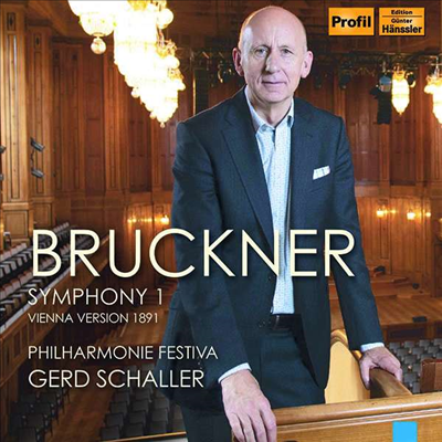 브루크너: 교향곡 1번 - 1891년반 (Bruckner: Symphony No.1 - 1891 Vienna Version)(CD) - Gerd Schaller