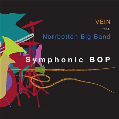 Vein Feat. Norrbotten Big Band - Symphonic Bop (Digipack)(CD)
