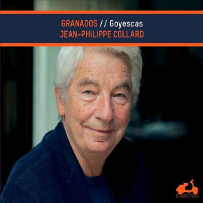 그라나도스: 고예스카스 (Granados: Goyescas)(CD) - Jean-Philippe Collard
