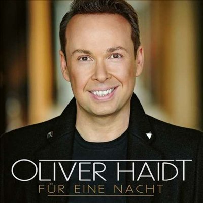 Oliver Haidt - Fur Eine Nacht (CD)