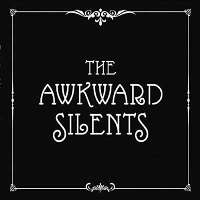 Awkward Silents - Awkward Silents(CD-R)