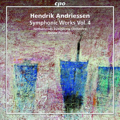 안드리센: 교향곡 4번 (Andriessen: Symphony No.4 - Orchestral Works Vol.4)(CD) - David Porcelijn