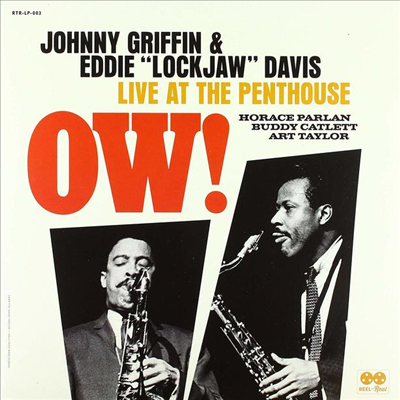 Johnny Griffin & Eddie "Lockjaw" Davis - OW! Live At The Penthouse (Limited Numbered Edition)(Remastered)(Gatefold)(180g)(2LP)