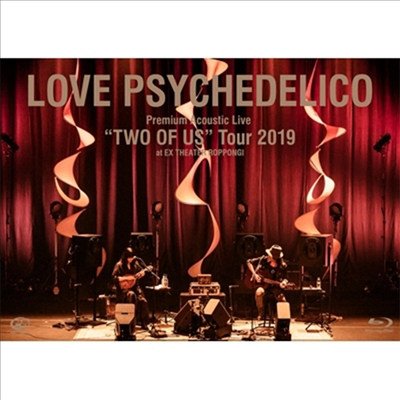 Love Psychedelico (러브 사이키델리코) - Premium Acoustic Live &#39;Two Of Us&#39; Tour 2019 At Ex Theater Roppongi (Blu-ray)(Blu-ray)(2020)