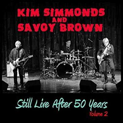 Kim Simmonds & Savoy Brown - Still Live After 50 Years 2 (CD)