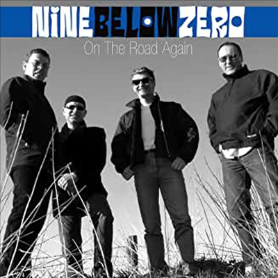 Nine Below Zero - On The Road Again (2CD+DVD)(Digipack)