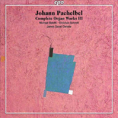 파헬벨: 오르간 작품 전곡 3집 (Pachelbel: Complete Organ Works Vol.3) (3SACD Hybrid) - Michael Belotti