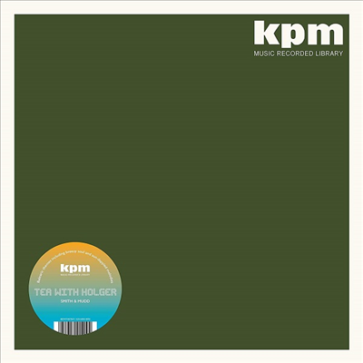 Smith & Mudd - Tea With Holger (KPM) (180g)(LP)