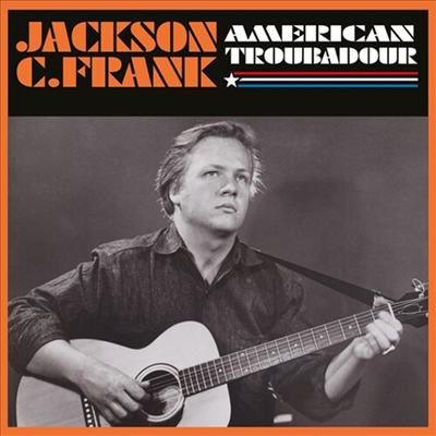 Jackson Frank C - American Troubadour (CD)