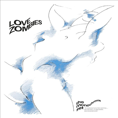 Monochrome Set - Love Zombies (Reissue)(CD)