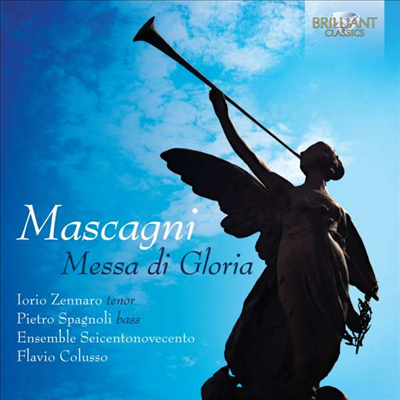 마스카니: 글로리아 미사 (Mascagni: Messa di Gloria)(CD) - Flavio Colusso