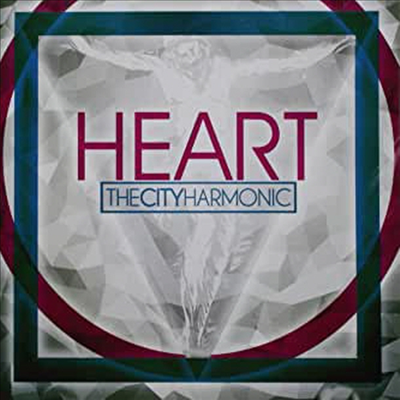 City Harmonic - Heart (CD)