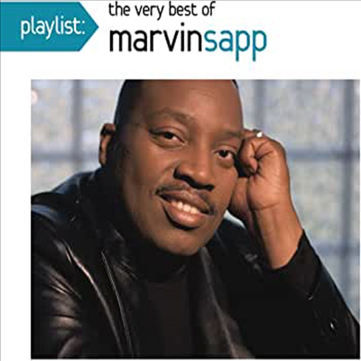 Marvin Sapp - Playlist: Very Best Of Marvin Sapp (CD)