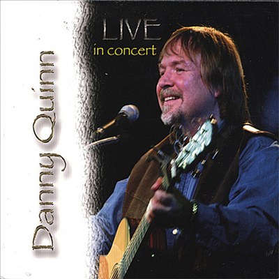 Danny Quinn - Live In Concert (CD)