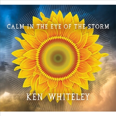 Ken Whiteley - Calm In The Eye Of The Storm (CD)