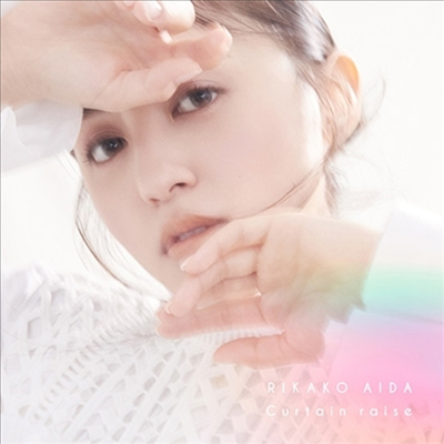 Aida Rikako (아이다 리카코) - Curtain Raise (CD+DVD) (초회한정반 B)