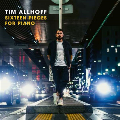 Tim Allhoff - Sixteen Pieces For Piano (CD)