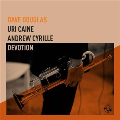 Dave Douglas, Uri Caine &amp; Andrew Cyrille - Devotion (Digipack)(CD)