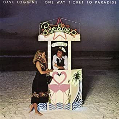 Dave Loggins - One Way Ticket To Paradise (CD)