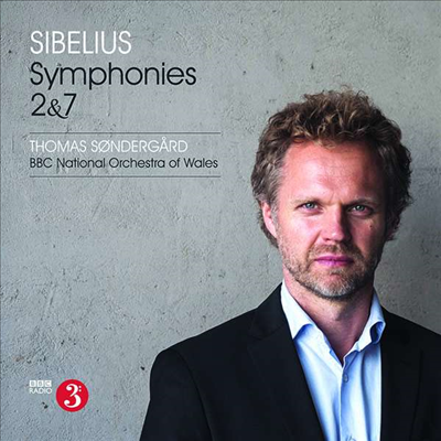 시벨리우스: 교향곡 2 & 7번 (Sibelius: Symphony No.2 & 7)(CD) - Thomas Sondergard