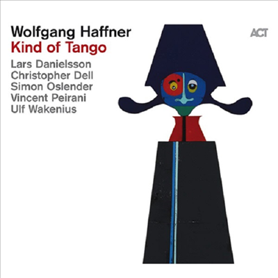 Wolfgang Haffner - Kind Of Tango (Digipack)(CD)