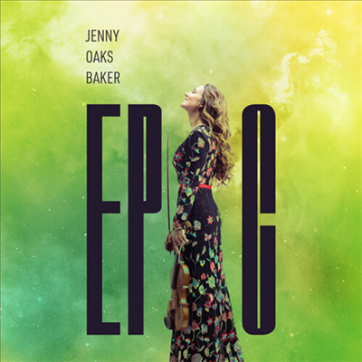 Jenny Oaks Baker - Epic (CD)