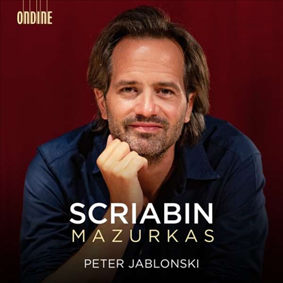 스크리아빈: 마주르카스 (Scriabin: Mazurkas)(CD) - Peter Jablonski