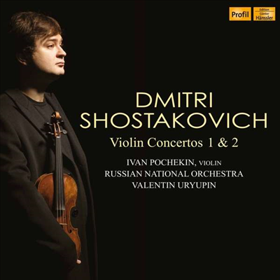 쇼스타코비치: 바이올린 협주곡 1 &amp; 2번 (Shostakovich: Violin Concertos Nos.1 &amp; 2)(CD) - Ivan Pochekin (violin)