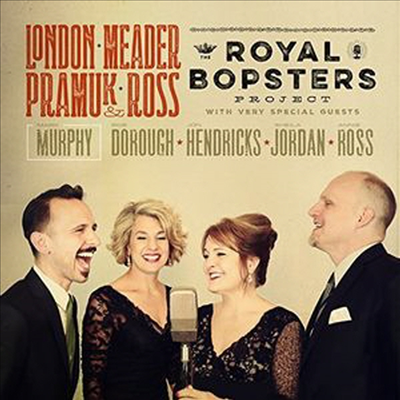 Amy London/Darmon Meader/Holli Ross/Dylan Pramuk - Royal Bopsters Project (Digipack)(CD)