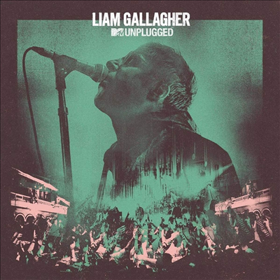 Liam Gallagher - MTV Unplugged (Live At Hull City Hall) (Digipack)(CD)