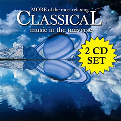 세상에서 가장 편안한 고전 음악 2 (More Of The Most Relaxing Classical Music In The Universe) (2CD) - 여러 연주가