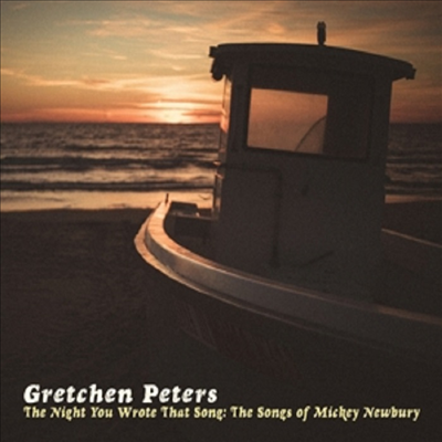 Gretchen Peters - Night You Wrote That Song (CD)