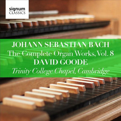 바흐: 오르간 작품 8집 (Bach: Complete Organ Works Vol.8)(CD) - David Goode