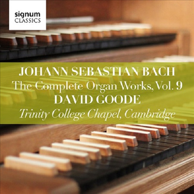 바흐: 오르간 작품 9집 (Bach: The Complete Organ Works Vol.9)(CD) - David Goode