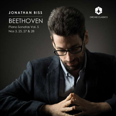 베토벤: 피아노 소나타 5집 - 3, 25, 27 &amp; 28번 (Beethoven: Piano Sonatas, Vol.5 - Nos.3, 25, 27 &amp; 28)(CD) - Jonathan Biss