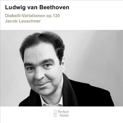 베토벤: 디아벨리 변주곡 (Beethoven: Diabelli Variations, Op. 120)(CD) - Jacob Leuschner